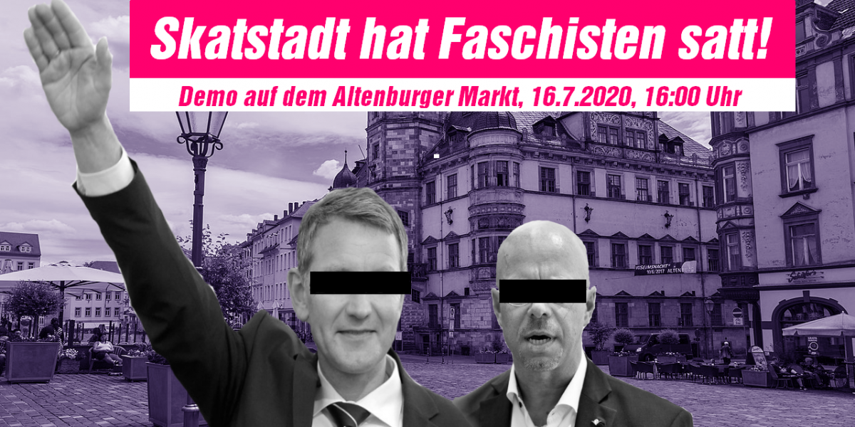 Aufruf zum Gegenprotest am 16. Juli 2020 um 16 Uhr auf dem Altenburger Markt